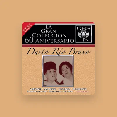 Listen to Dueto Rio Bravo, watch music videos, read bio, see tour dates & more!