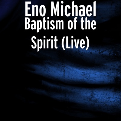 Baptism of the Spirit (Live) - EP