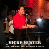 Micke Muster - Hey Rosalie
