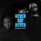 Never Say Never (feat. Edo.G) - Redeyeblue & Boogie Bang lyrics