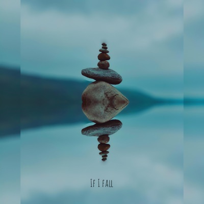 If I Fall - Single