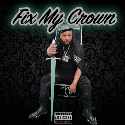 Fix My Crown - Single