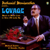 Nathaniel Merriweather Presents...Lovage: Music to Make Love to Your Old Lady By (feat. Mike Patton, Jennifer Charles, Kid Koala & Dan the Automator) - Nathaniel Merriweather