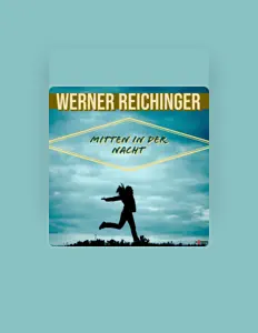 Ouça Werner Reichinger, assista a videoclipes, leia a biografia, veja as datas das turnês e mais!