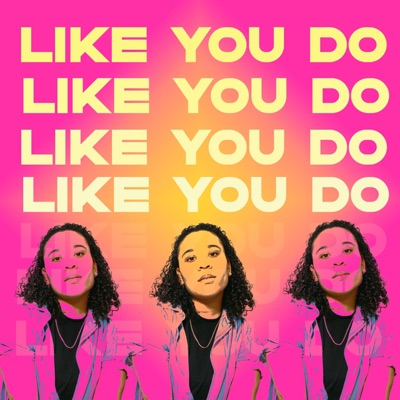 Like You Do - Single