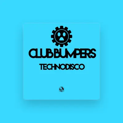 Listen to Club Bumpers, watch music videos, read bio, see tour dates & more!