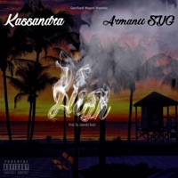 Album cover for High (feat. ArmaniiS.Y.G) - Single by Kassandra