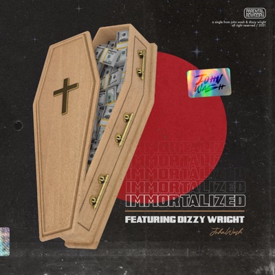 Immortalized (feat. Dizzy Wright) - Single