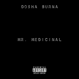 My Girl Dosha Burna