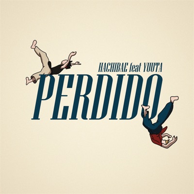 PERDIDO (feat. Yuuta) - Single