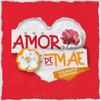 Amor de Mãe - Single - Zé Roberto e Robertinho