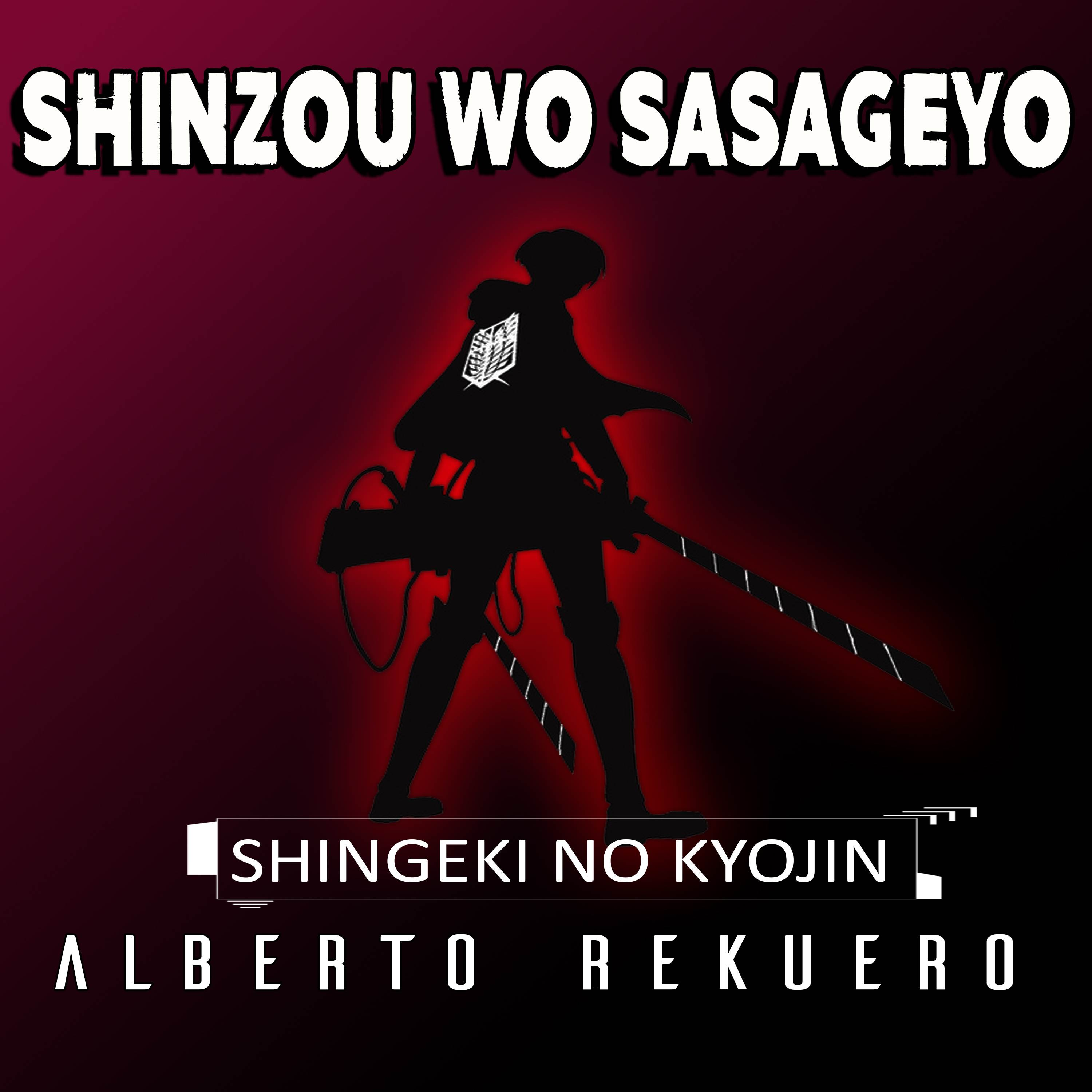 Shinzou Wo Sasageyo (From "Shingeki No Kyojin") [Cover] - Single