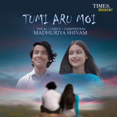 Tumi Aru Moi - Single