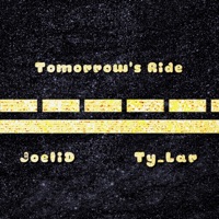 Tomorrow's Ride (feat. Ty-Lar) - Single - Joelid