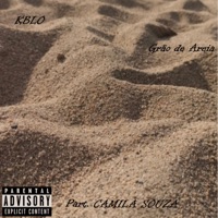 Grão de Areia - Single - Kblo & Mc Camila Souza