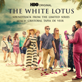 Aloha! (Main Title Theme) [from “The White Lotus: Season 1”] - Cristobal Tapia De Veer