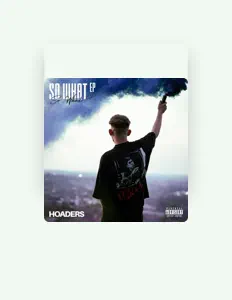 Hör dir HOADERS an, schau dir Musikvideos an, lies die Biografie, finde Tourdaten und mehr!