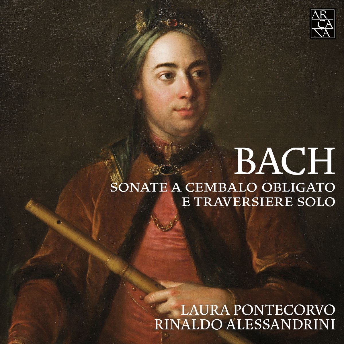 ‎Bach: Sonate a cembalo obligato e traversiere solo de Laura Pontecorvo ...