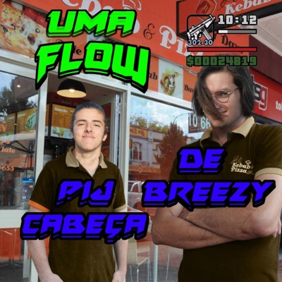 uma flow (feat. pij cabeça & De Breezy) - Single