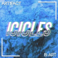 Icicles (feat. B-Art) - Single - Art1fact