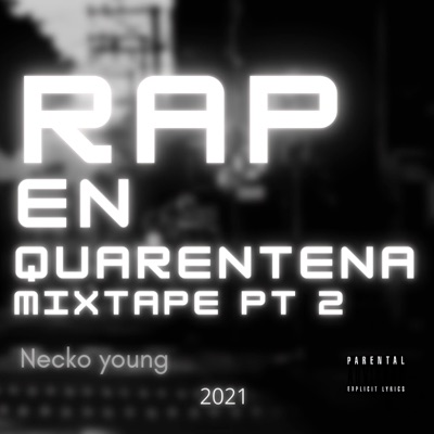 Rap en Cuarentena Parte 2 - EP