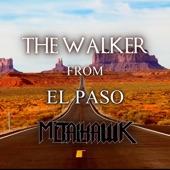 The Walker from El Paso artwork
