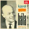 Karel Hála - Pouta A Křídla