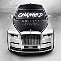 CHANGED (feat. YGRF THRILLZ) - Single - Whosflyy