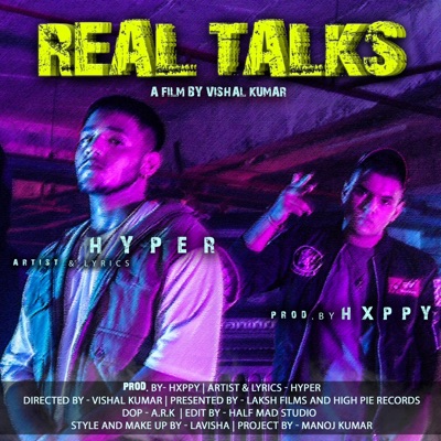 Real Talks (feat. HYPER) - Single