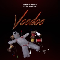 Voodoo (feat. Te) - Single - Bbanner