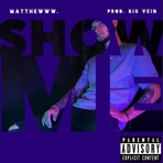 Show Me - Single