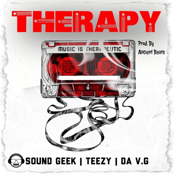 Therapy (feat. Teezy & Da V.G)