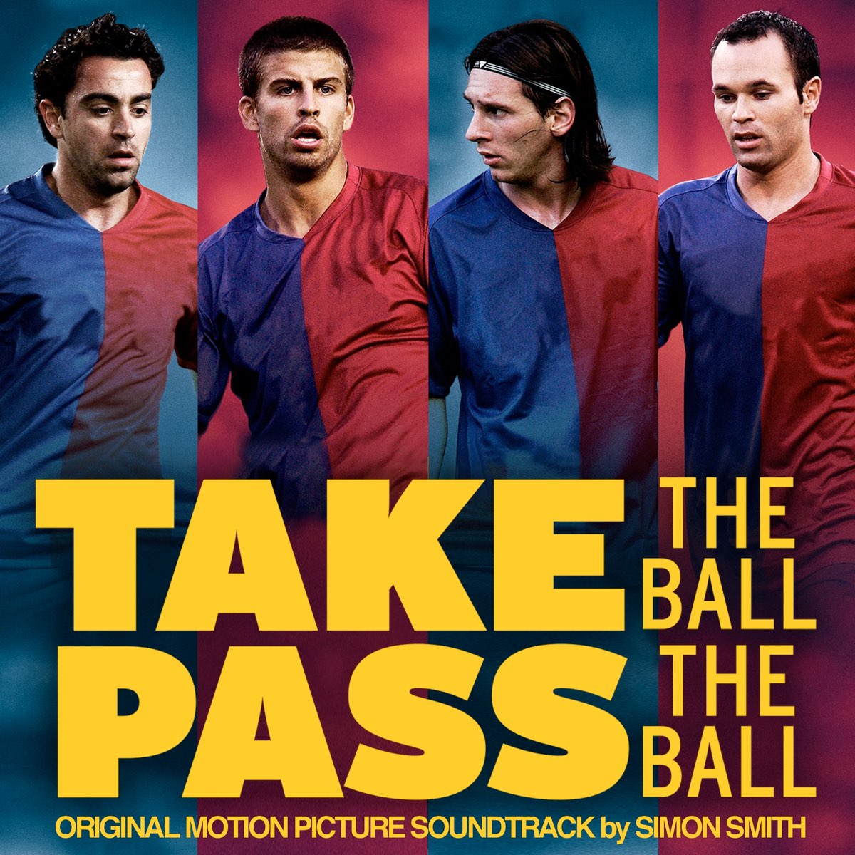 Take the Ball Pass the Ball (Original Motion Picture Soundtrack) by Simon  Smith on Apple Music