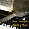 Amar y Vivir