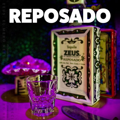 Reposado (feat. Carlton Zeus & DJ Cesar K-Oso) - Single