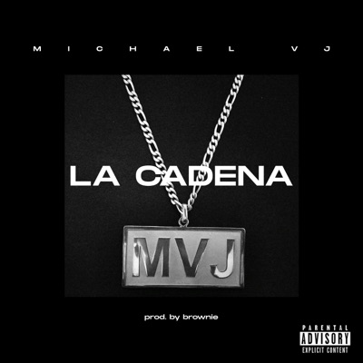 La Cadena - Single