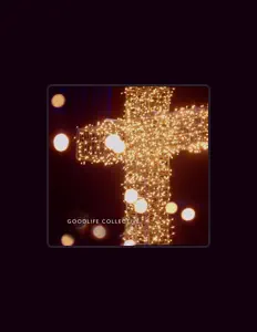 Goodlife Collective: песни, клипы, биография, даты выступлений и многое другое.