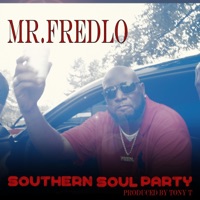 Southern Soul Party - Single - Mr. Fredlo