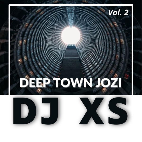 Deep Town Jozi, Vol. 2 (DJ Mix)