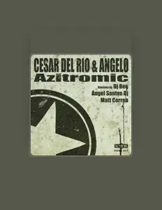 Cesar del Rio सुनें, म्यूज़िक वीडियो देखें, बायो पढ़ें, दौरे की तारीखें और बहुत कुछ देखें!