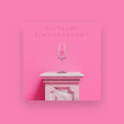 Listen to S i n T a x 誤り, watch music videos, read bio, see tour dates & more!