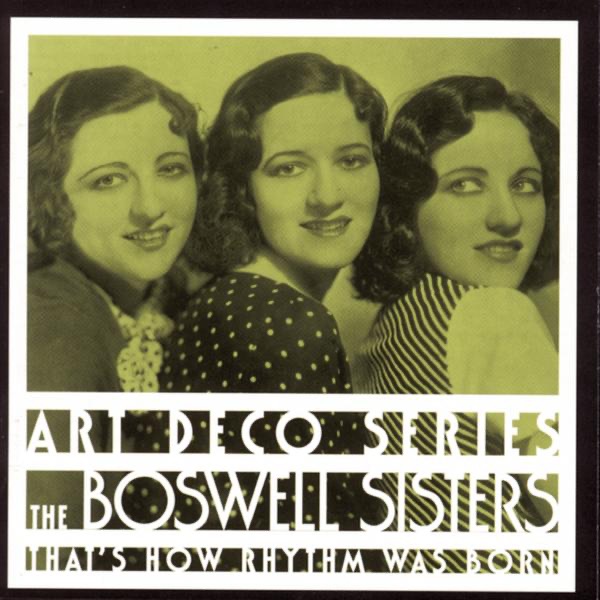 The Boswell Sisters Collection, Pt. 1 - Album by The Boswell