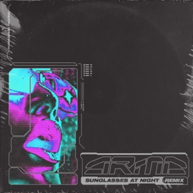Sunglasses At Night (Remix) ARMA