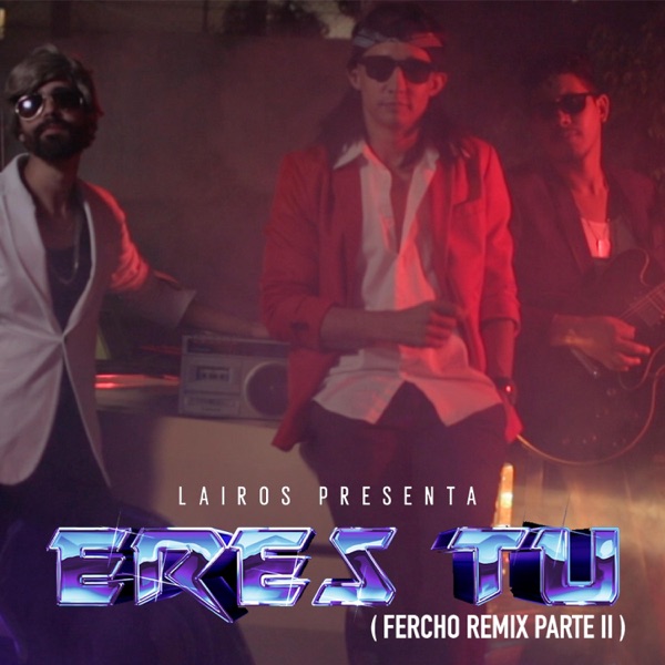 Eres tu (fercho II Remix) [fercho II Remix]