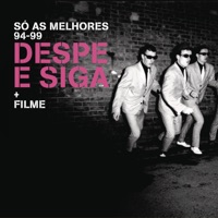 Despe e Siga - Sempre Em Pé