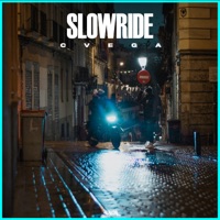 Slow Ride - Single - CVEGA