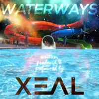 Waterways - Single - Xeal