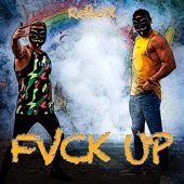 Fvck Up artwork