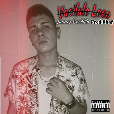 Vacilalo Loco - Single