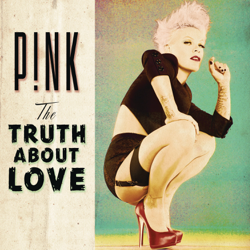 The Truth About Love - P!nk Cover Art